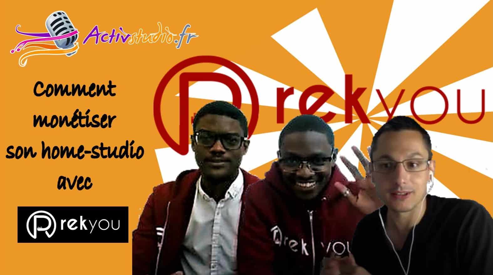 Rekyou, monétiser son home-studio