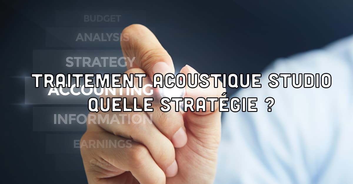 Traitement acoustique d'un studio
