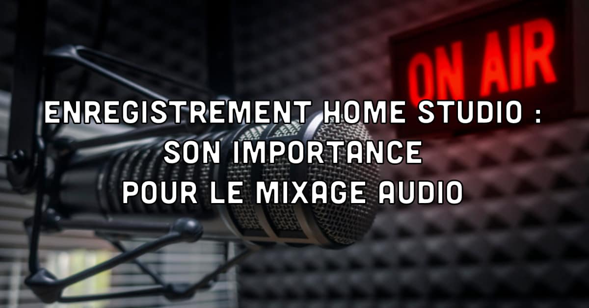 Enregistrement dans un home-studio