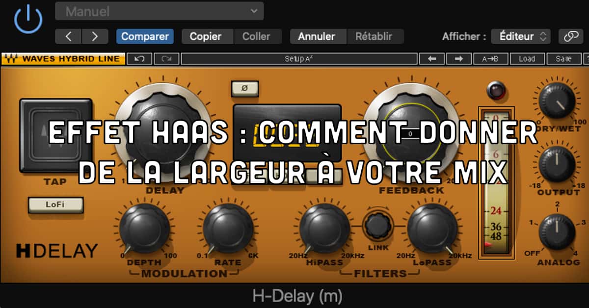 Effet Haas pour élargir l'image stéréo d'un mix